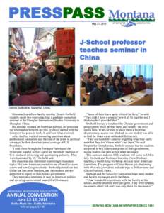 PRESSPASS May 21, 2014 J-School professor teaches seminar in China