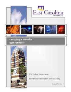 Emergency Information Desk Reference ECU Police Department ECU Environmental Health & Safety Revised Feb 2012