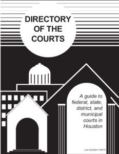 DIRECTORY OF THE COURTS A guide to federal, state,