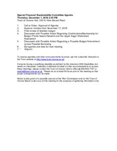 Special Financial Sustainability Committee Agenda Thursday, December 1, 2016 2:45 PM Town of Verona Hall, 335 N. Nine Mound Road.