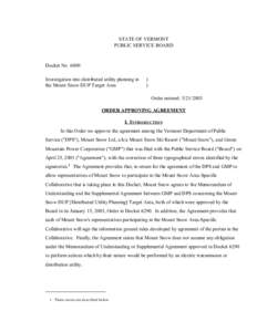 STATE OF VERMONT PUBLIC SERVICE BOARD Docket No[removed]Investigation into distributed utility planning in the Mount Snow DUP Target Area