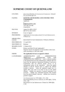 SUPREME COURT OF QUEENSLAND CITATION: Queensland Building & Construction Commission v Robuild Pty LtdQCA 81