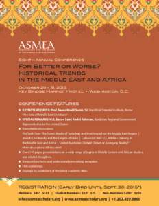Eighth Annual Conference  For Better or Worse? Historical Trends in the Middle East and Africa October, 2015