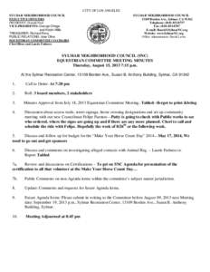 CITY OF LOS ANGELES SYLMAR NEIGHBORHOOD COUNCIL EXECUTIVE OFFICERS PRESIDENT: Donald Neal VICE-PRESIDENTS: George Ortega and Kristin Mills