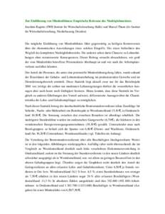 Zur Einführung von Mindestlöhnen: Empirische Relevanz des Niedriglohnsektors Joachim Ragnitz (IWH Institut für Wirtschaftsforschung Halle) und Marcel Thum (ifo Institut für Wirtschaftsforschung, Niederlassung Dresden)