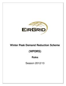 Winter Peak Demand Reduction Scheme  (WPDRS) Rules  Season