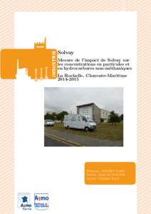 Solvay Mesure de l’impact de Solvay sur les concentrations en particules et en hydrocarbures non-m´ ethaniques La Rochelle, Charente-Maritime