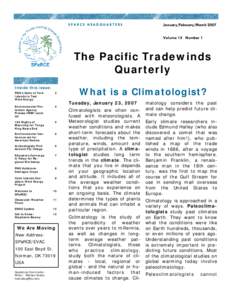 SPARCE HEADQUARTERS  January/February/March 2007 Volume 15 Number 1  The Pacific Tradewinds