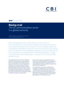 Brief January[removed]Blazing a trail The UK communications sector in a global economy Samantha Abrahams | competitive markets directorate