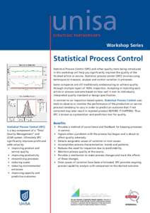 unisa STRATEGIC PARTNERSHIPS Workshop Series  Statistical Process Control