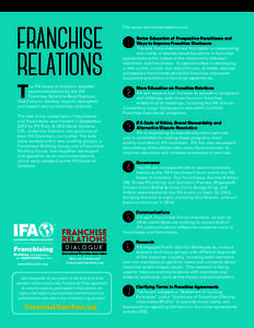 FRANCHISE  RELATIONS T  he IFA board of directors adopted