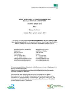 European network of legal experts in the non-discrimination field  REPORT ON MEASURES TO COMBAT DISCRIMINATION Directives[removed]EC and[removed]EC COUNTRY REPORT 2010 ITALY