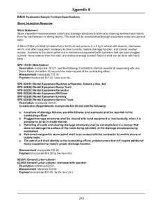 Appendix B BAER Treatments Sample Contract Speciﬁcations Storm Inspection Response Work Statement Storm inspection/response keeps culvert and drainage structures functional by cleaning sediment and debris from the inle