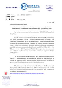 First Cluster of Local Human Swine Influenza (HSI) Cases in Hong Kong