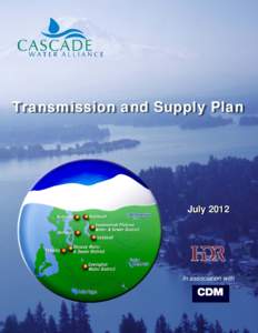 Transmission and and Supply Plan July[removed]In association with