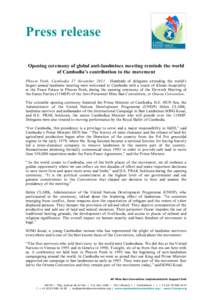 Politics / Ottawa Treaty / International Campaign to Ban Landmines / Cambodia / Phnom Penh / Pol Pot / Land mine / Cambodian–Thai border dispute / Aki Ra / Development / International relations / Mine action