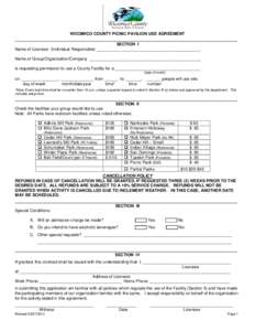 WICOMICO COUNTY PICNIC PAVILION USE AGREEMENT  ________________________________________________________________________________ SECTION I Name of Licensee (Individual Responsible) ________________________________________