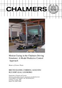 Motion Cueing in the Chalmers Driving Simulator: A Model Predictive Control Approach