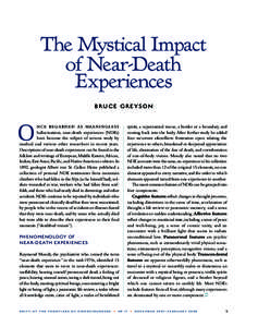 The Mystical Impact of Near-Death Experiences BRUCE GREYSON  O