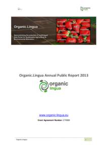 Organic.Lingua Annual Public Reportwww.organic-lingua.eu Grant Agreement Number: Organic.Lingua