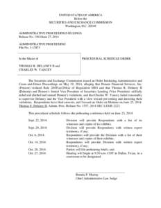 UNITED STATES OF AMERICA Before the SECURITIES AND EXCHANGE COMMISSION Washington, D.C[removed]ADMINISTRATIVE PROCEEDINGS RULINGS Release No[removed]June 27, 2014