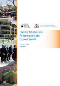Discussion paper  Planning Activity Centres for Communities and Economic Growth