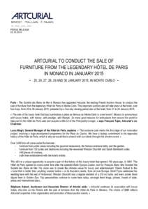 PRESS RELEASE[removed]ARTCURIAL TO CONDUCT THE SALE OF FURNITURE FROM THE LEGENDARY HÔTEL DE PARIS IN MONACO IN JANUARY 2015