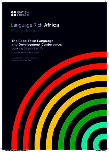 The Cape Town Language and Development Conference  A  Language Rich Africa Policy dialogue The Cape Town Language and Development Conference: