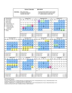 School Calendar[removed]Summary: 188 contract days 5 holidays (per statute)