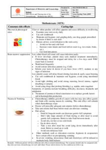 Department of Obstetrics and Gynaecology Subject Side effects and Nursing tips of the chemotherapy – Methotrexate (MTX)  Common side effects