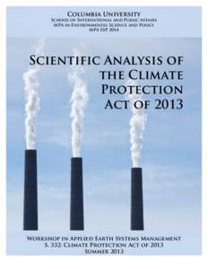 Columbia University School of International and Public Affairs MPA in Environmental Science and Policy MPA ESPScientific Analysis of