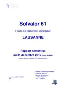 Solvalor 61 Fonds de placement immobilier LAUSANNE  Rapport semestriel