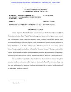 Case 2:13-cv[removed]NJB-DEK Document 363 Filed[removed]Page 1 of 83  UNITED STATES DISTRICT COURT EASTERN DISTRICT OF LOUISIANA BOARD OF COMMISSIONERS OF THE SOUTHEAST LOUISIANA FLOOD PROTECTION