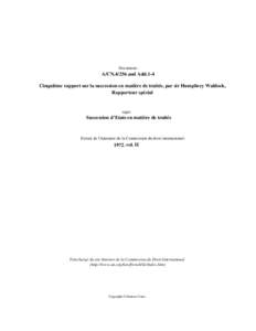 Document:-  A/CNand Add.1-4 Cinquième rapport sur la succession en matière de traités, par sir Humphrey Waldock, Rapporteur spécial