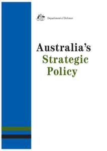 Department of Defence  Australia’s Strategic Policy