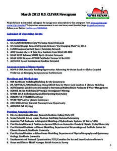 March 2013 U.S. CLIVAR Newsgram Please forward to interested colleagues. To manage your subscription to this newsgram, visit: www.usclivar.org/ contact/get-involved. To include an announcement in our next issue, email Je
