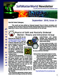 SoftMatterWorld Newsletter  the web’s foremost resource on soft condensed matter September 2010, Issue 21