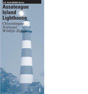 Assateague Light / Assateague Island / Chincoteague National Wildlife Refuge / Museum of Chincoteague Island / Lighthouse / Chincoteague Pony / Pointe aux Barques Light / Accomack County /  Virginia / Virginia / Geography of the United States