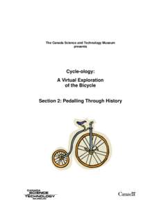 Cycle-ology - Part 2 - Pedaling Through History