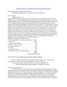 Southern Campaign American Revolution Pension Statements & Rosters Pension Application of Frederick Grass S39607 VA Transcribed and annotated by C. Leon Harris. Revised 14 May[removed]State of Virginia Augusta County, to w