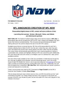 FOR IMMEDIATE RELEASE  Alex Riethmiller – [removed]NFL Media – [removed]