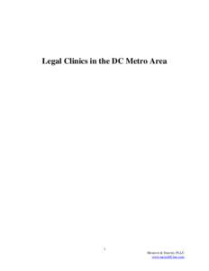 Legal Clinics in the DC Metro Area  1 Mesirow & Stravitz, PLLC www.metroDClaw.com