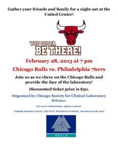 Gather your friends and family for a night out at the United Center