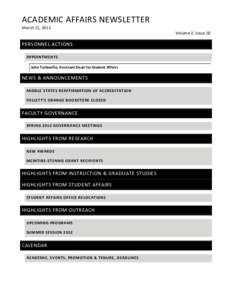 ACADEMIC AFFAIRS NEWSLETTER March 21, 2012 Volume 2, Issue 18 PERSONNEL ACTIONS APPOINTMENTS