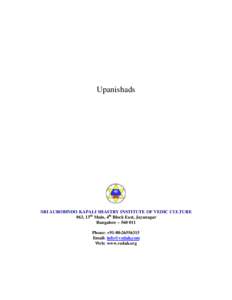 Hindu texts / Chāndogya Upaniṣad / Mahāvākyas / Isha Upanishad / Aitareya Upanishad / Vedas / Yajnavalkya / Aranyaka / Vedanta / Hinduism / Upanishads / Sanskrit