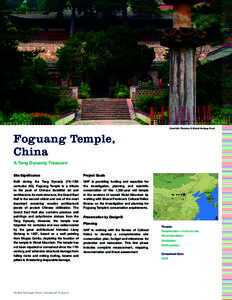 Culture / Foguang Temple / Tang Dynasty art / Global Heritage Fund / Ancient cities / Mount Wutai / Shanxi / Liang Sicheng / Tang Dynasty / Historic preservation / Provinces of the People\'s Republic of China / Asia