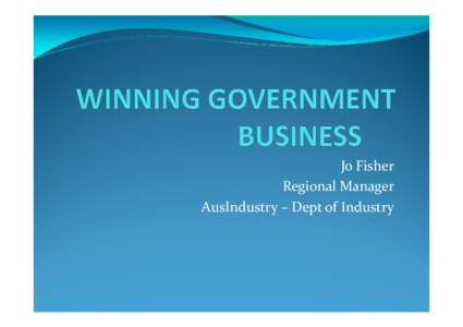 WINNING FEDERAL  GOVERNMENT BUSINESS PRESENTATION