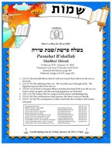 There’s a Place for Me at CBD!  ‫שבת שירה‬/ ‫בשלח פרשת‬ Parashat B’shallah. Shabbat Shirah