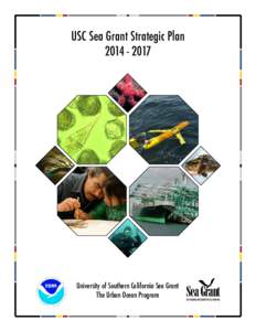 University of Southern California / National Sea Grant College Program / National Ocean Service / Office of Oceanic and Atmospheric Research / Economy of the United States / Ronald B. Linsky / Spaceflight / National Oceanic and Atmospheric Administration / USC Wrigley Institute for Environmental Studies / Wrigley family