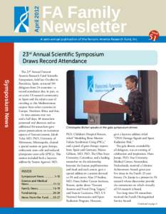 April[removed]FA Family Newsletter A semi-annual publication of the Fanconi Anemia Research Fund, Inc.